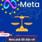 Meta bị phạt 1,3 tỷ USD tại Châu Âu vì Facebook xâm phạm thông tin người dùng