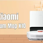 Đánh giá chi tiết Robot hút bụi lau nhà Xiaomi Vacuum Mop X10, có đáng mua tầm giá 9 triệu?