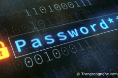 Đâu là mật khẩu được sử dụng nhiều nhất thế giới ?