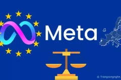 Meta đối mặt mức án phạt kỷ lục 1,3 tỷ USD tại Châu Âu