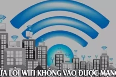 Sửa lỗi wifi không vào được mạng mặc dù vẫn kết nối, full sóng