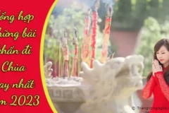 Tổng hợp những bài khấn đi chùa hay nhất năm 2023