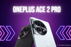 OnePlus Ace 2 Pro lộ ảnh render cực hút mắt, cùng cấu hình siêu khủng