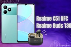 Realme C51 NFC và Realme Buds T300 chính thức ra mắt toàn cầu vào ngày 23/8