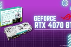 Asus ra mắt card đồ hoạ không dây GeForce RTX 4070 BTF, giá combo gồm bo mạch chủ từ 23,3 triệu đồng