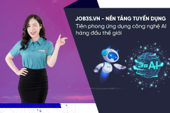 Tiên phong dẫn đầu xu hướng ứng dụng AI vào tuyển dụng, nền tảng Job3s có gì?