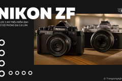 Đánh giá nhanh Nikon Zf, máy ảnh mirrorless phong cách cổ điển với cảm biến Full-frame 24.5MP