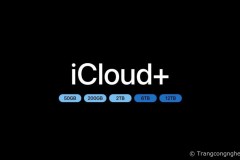 Đã có thể mua thêm các gói iCloud+ 6TB và 12TB với giá từ 749.000đ/tháng