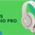 Apple sắp tung ra thị trường siêu phẩm tai nghe Beats Studio Pro mới