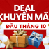 Tổng hợp Deal khuyến mãi đầu tháng 10 cực sốc, giảm giá đồ công nghệ lên đến 70%