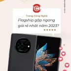 Đánh giá nhanh Tecno Phantom V Fold: Thiết kế, Hiệu năng, Pin và Giá bán