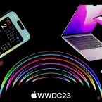 Đón chờ iOS 17, Macbook Air 15 và vô số sản phẩm mới tại WWDC 2023