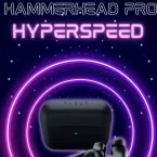 Ra mắt Tai nghe không dây Hammerhead Pro HyperSpeed giá 4.6 triệu