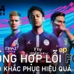 Tổng hợp lỗi FO4 và cách khắc phục hiệu quả nhất