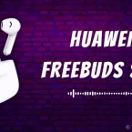 Huawei Freebuds SE 2: Tính năng ấn tượng, âm thanh tuyệt vời, giá chỉ hơn 500 nghìn