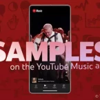 Youtube Music giới thiệu “Samples", video dạng ngắn như TikTok, dễ dàng tìm nhạc yêu thích