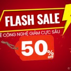 Tổng hợp DEAL khuyến mãi công nghệ giảm cực sâu tới 50% tuần 3 tháng 8