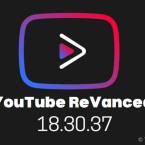 Hướng dẫn tải YouTube ReVanced 18.30.37 mới nhất bổ sung nhiều tính năng