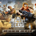Metal Slug: Awakening - Tiểu Đội Diều Hâu Hành Động! Phiên bản chính thức ra mắt