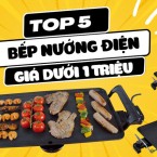 Top 5 bếp nướng điện giá dưới 1 triệu, phù hợp cho các buổi tụ họp ngày nghỉ lễ