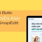 3 bước xóa nền ảnh online bằng công nghệ AI mới nhất của SnapEdit
