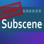 Trang cung cấp phụ đề phim nổi tiếng Subscene kết thúc hành trình sau gần 20 năm hoạt động