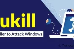 Tìm hiểu về Virus AuKill : Sức mạnh như ransomware và độ lan truyền cực lớn