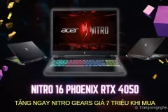 Tặng ngay Nitro gears giá 7 triệu khi mua laptop gaming Nitro 16 Phoenix RTX 4050 2023