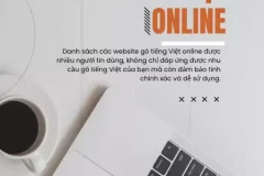 TOP 3 Gõ Tiếng Việt Online tốt nhất cho người Việt