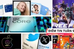 [Điểm tin tuần #3] Thế giới công nghệ tuần qua có gì HOT?