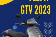 Đánh giá chi tiết Vespa GTV 2023: Đẳng cấp, thời thượng, an toàn