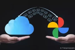 Cách chuyển ảnh và video từ iCloud Photos sang Google Photos một cách nhanh chóng