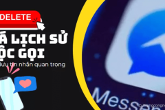 Dọn dẹp Messenger: Xoá lịch sử cuộc gọi và vẫn lưu tin nhắn một cách hiệu quả