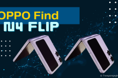 OPPO Find N3 Flip vừa ra mắt, thông số cấu hình cực hấp dẫn về Find N4 Flip đã rò rỉ