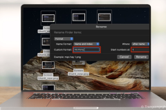 Cách đổi tên file hàng loạt trên MacBook đơn giản không cần phần mềm
