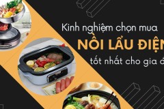 Kinh nghiệm chọn nồi lẩu điện cho gia đình tầm giá 2 triệu