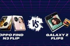 So sánh OPPO Find N3 Flip và Galaxy Z Flip5, tầm giá 20 triệu chọn điện thoại gập nào?