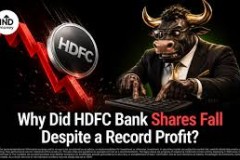 Tại sao cổ phiếu HDFC Bank giảm dù lợi nhuận đạt 19.060 crore INR?
