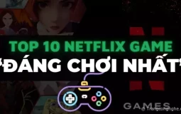 Bảng xếp hạng Top 10 Netflix Games “ĐÁNG CHƠI NHẤT” mà bạn không thể bỏ lỡ!
