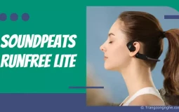 Đánh giá tai nghe thể thao Open-ear: Soundpeats Runfree Lite