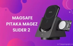 Trên tay giá đỡ iPhone kiêm sạc không dây MagSafe Pitaka MagEz Slider 2