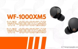 Đánh giá Sony WF-1000XM5, tai nghe chống ồn sắp bán tại Việt Nam, giá khoảng 7 triệu đồng
