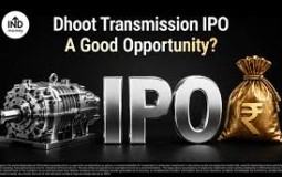 Dhoot Transmission IPO: Cơ hội và thách thức trên thị trường EV