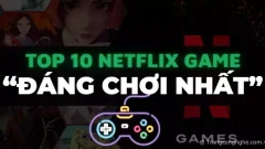 Bảng xếp hạng Top 10 Netflix Games “ĐÁNG CHƠI NHẤT” mà bạn không thể bỏ lỡ!