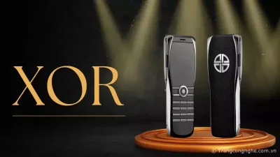 Giải mã XOR - điện thoại xa xỉ hạng sang dành cho giới tinh hoa đến từ Anh Quốc