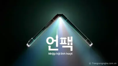 Link Livestream trực tiếp sự kiện ra mắt Smartphone Z Fold 5 ngày 26/7