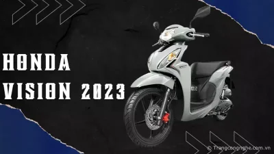 Bảng giá xe máy Honda Vision 2023 mới nhất, giá chỉ từ 31 triệu đồng