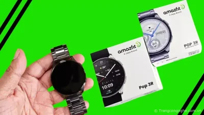 Đập hộp Amazfit Pop 3R: Thiết kế lịch lãm, kháng nước IP68, pin 12 ngày, giá chỉ 1 triệu đồng
