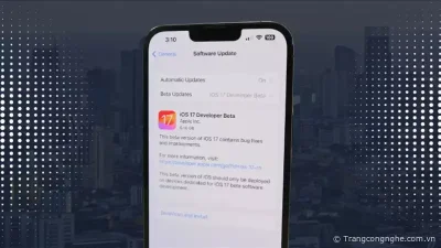 Apple ra mắt iOS 17 Developer beta 3: Nhiều tính năng mới, nâng cao tính ổn định 
