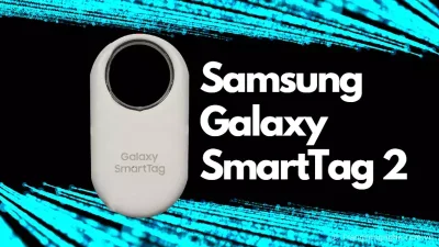 Samsung Galaxy SmartTag 2 đã xuất hiện tại FCC, hé lộ thiết kế mới hoàn toàn 